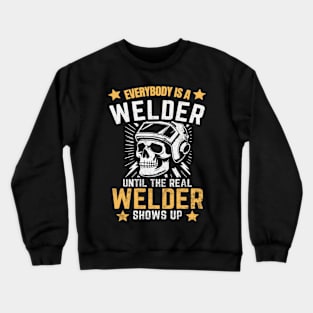 Welder Skull Funny Quotes Welding Retro Crewneck Sweatshirt